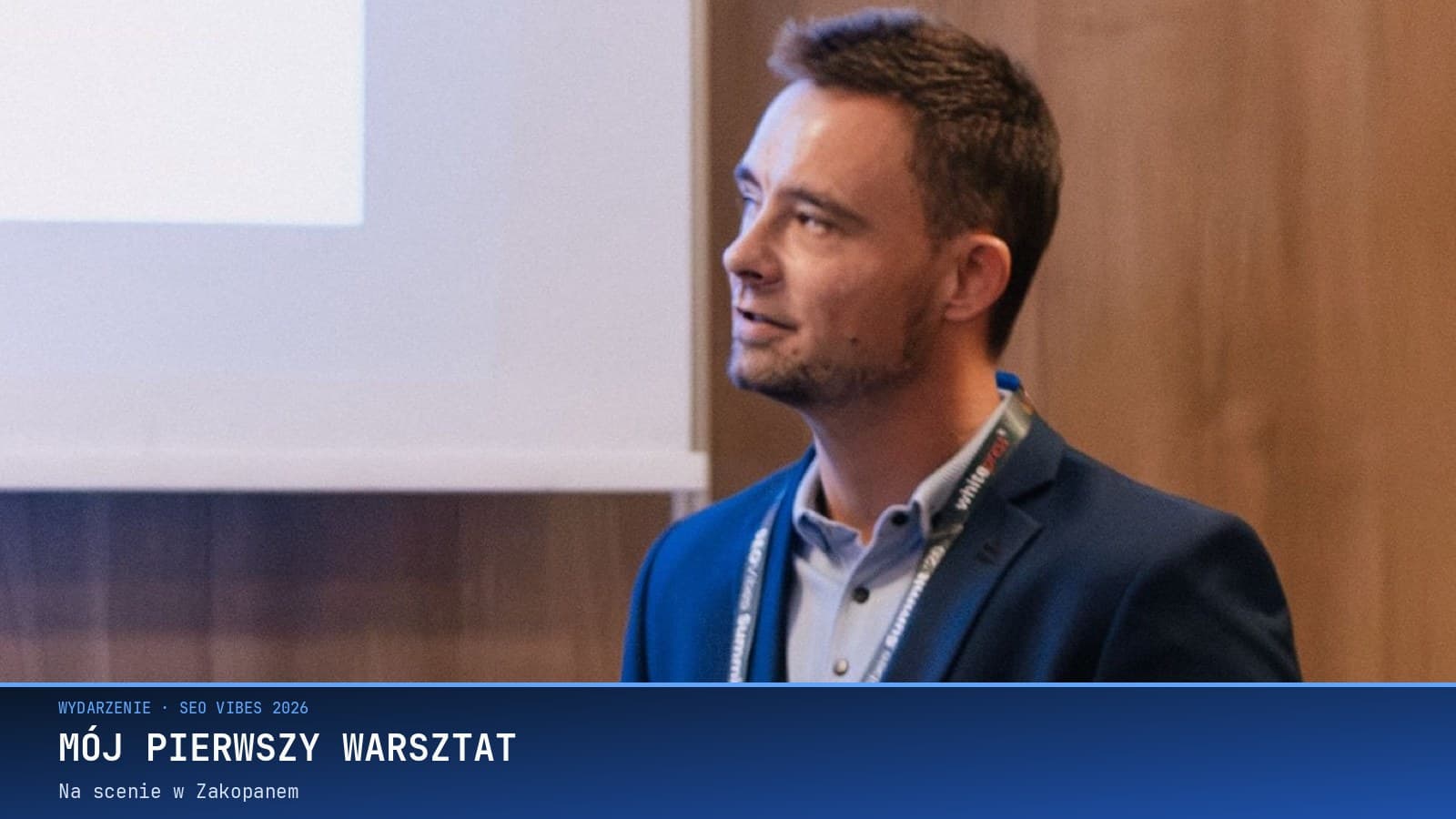 Mój Pierwszy Warsztat Jako Prelegenta: SEO Vibes 2026 w Zakopanem