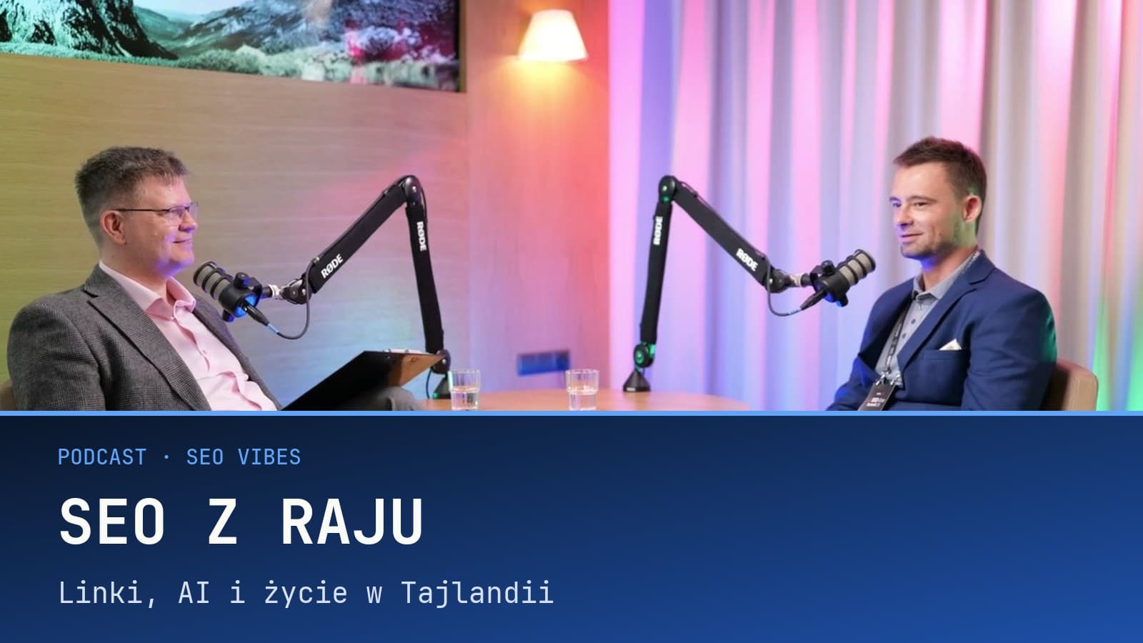 SEO Vibes Podcast | SEO z Raju: Linki, AI i Życie w Tajlandii