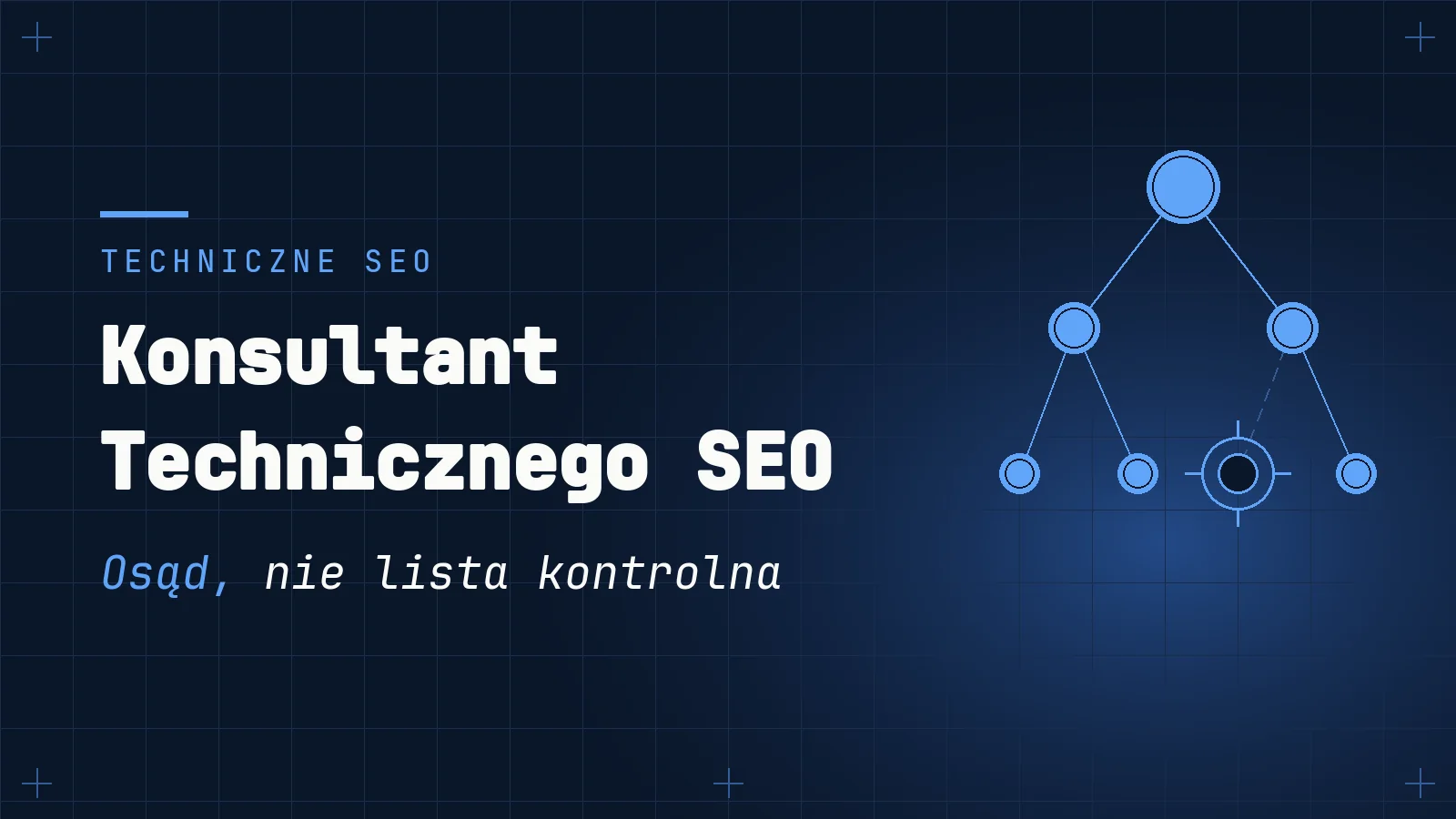 Konsultant Technicznego SEO: Kiedy Go Zatrudnić, a Kiedy Nie