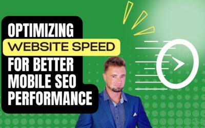 Optimizing Website Speed For Better Mobile SEO Performance