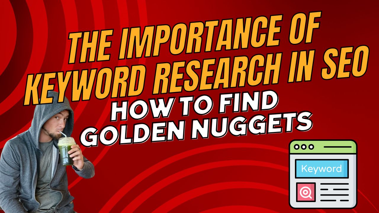 The Importance Of Keyword Research In SEO