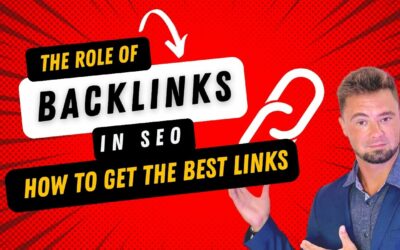 The Role Of Backlinks In SEO And How To Get The Best Links