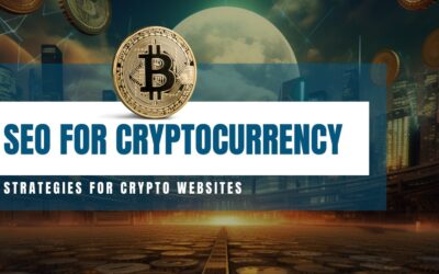SEO For Cryptocurrency – Strategies for Crypto Websites