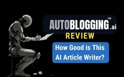 Autoblogging.ai Review – How Good Is This AI Article Writer?