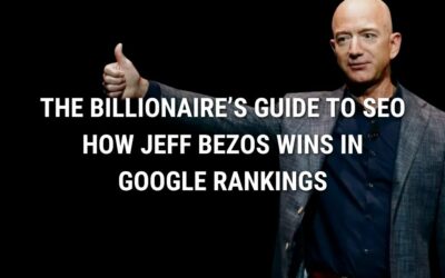 The Billionaire’s Guide To SEO: How Jeff Bezos Wins in Google Rankings